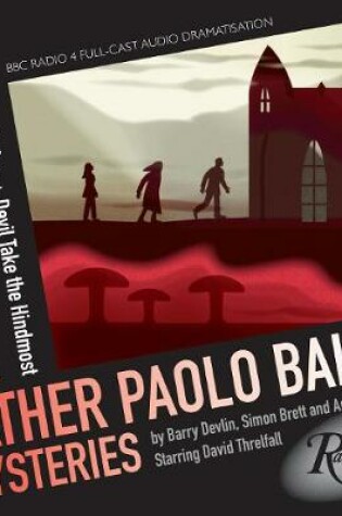 Cover of Father Paolo Baldi Mysteries: Death Cap & Devil Take The Hindmost