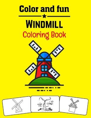 Book cover for Windmill Coloring Book