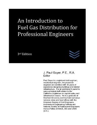 Book cover for An Introduction to Fuel Gas Distribution for Professional Engineers