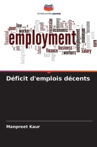 Cover of D�ficit d'emplois d�cents