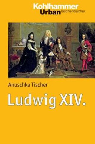 Cover of Ludwig XIV.