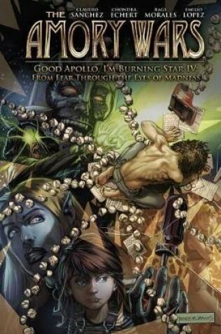 Cover of The Amory Wars: Good Apollo, I'm Burning Star IV Ultimate Edition