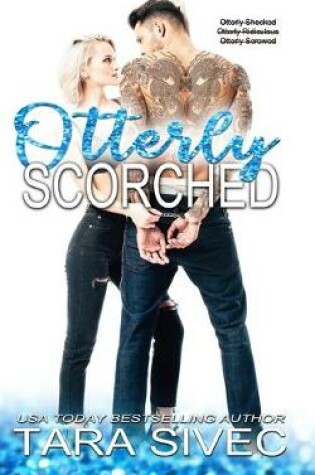 Cover of Otterly Scorched