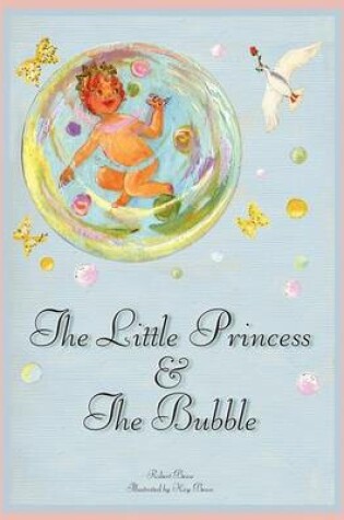 Cover of The Little Princess and the Bubble