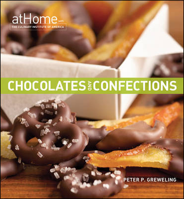 Book cover for Chocolates and Confections at Home with The Culinary Institute of America