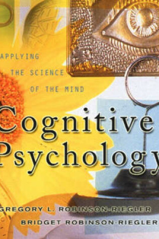 Cover of Multi Pack: Cognitive Psychology: Applying the Science of the Mind with Reading in Cognitive Psychology