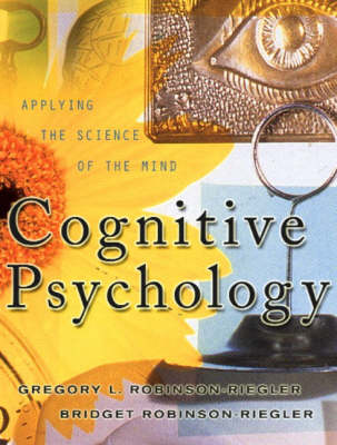 Book cover for Multi Pack: Cognitive Psychology: Applying the Science of the Mind with Reading in Cognitive Psychology