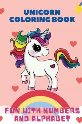 Cover of Unicorn Coloring Book, Fun with