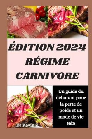 Cover of �dition 2024 R�gime Carnivore