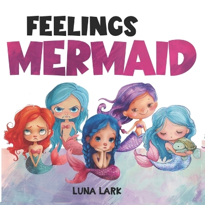 Cover of Feelings Mermaid