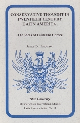 Book cover for Conservative Thought in Twentieth Century Latin America