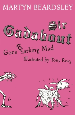 Book cover for Sir Gadabout goes Barking Mad