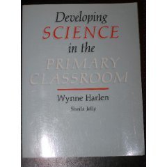 Book cover for Developing Science in the Primary Classroom