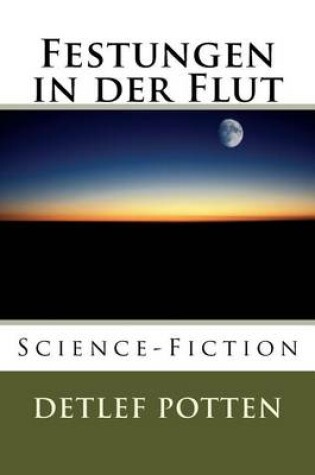 Cover of Festungen in der Flut