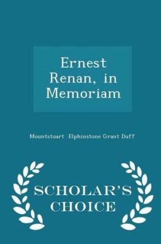 Cover of Ernest Renan, in Memoriam - Scholar's Choice Edition