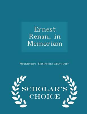 Book cover for Ernest Renan, in Memoriam - Scholar's Choice Edition