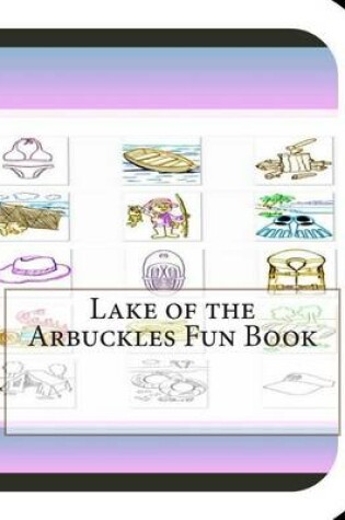 Cover of Lake of the Arbuckles Fun Book