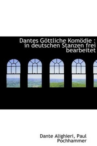Cover of Dantes Gottliche Komodie