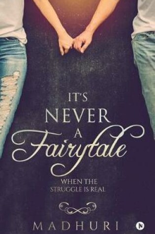 Cover of It's Never a Fairytale