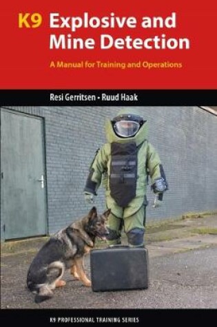 Cover of K9 Explosive and Mine Detection