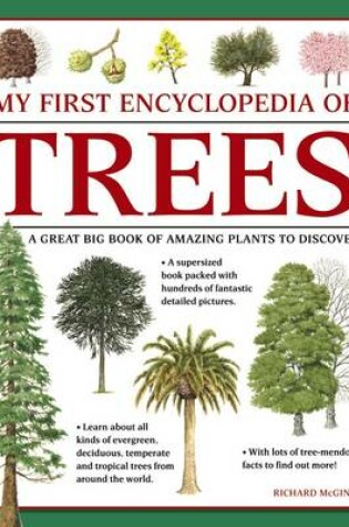 Cover of My First Encyclopedia of Trees (giant Size)