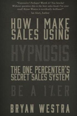Cover of How I Make Sales Using Hypnosis