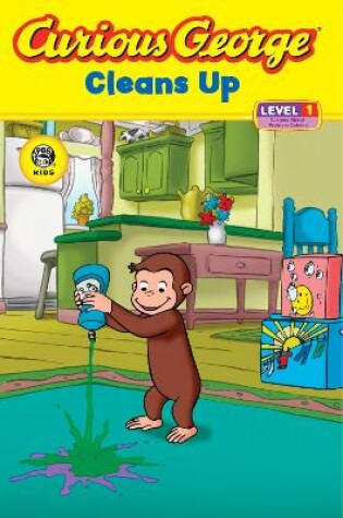 Cover of Curious George Cleans Up (Reader Level 1)