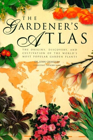 Cover of The Gardener's Atlas