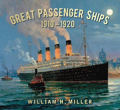 Book cover for Great Passenger Ships 1910-1920