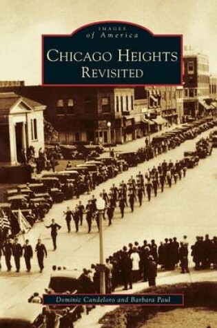 Cover of Chicago Heights Revisited