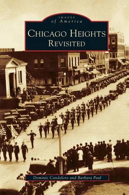 Book cover for Chicago Heights Revisited