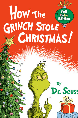 Cover of How the Grinch Stole Christmas! Full Color Edition