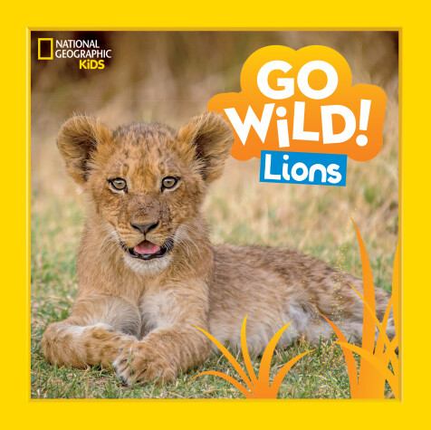 Book cover for Go Wild! Lions