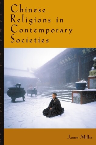 Cover of Chinese Religions in Contemporary Societies