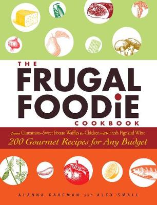 Book cover for The Frugal Foodie Cookbook