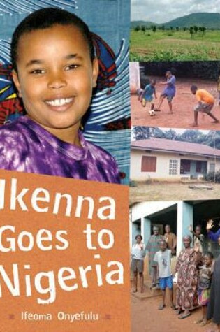 Cover of Ikenna Goes to Nigeria