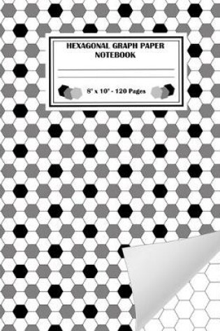 Cover of Hexagonal Graph Paper Notebook