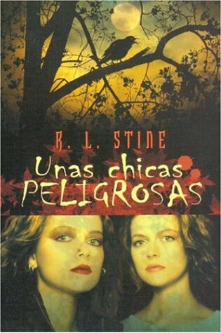 Cover of Unas Chicas Peligrosas