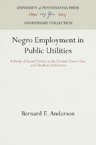 Cover of Negro Employment in Public Utilities