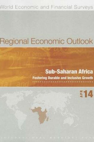 Cover of Regional Economic Outlook, April 2014: Fostering Durable and Inclusive Growth