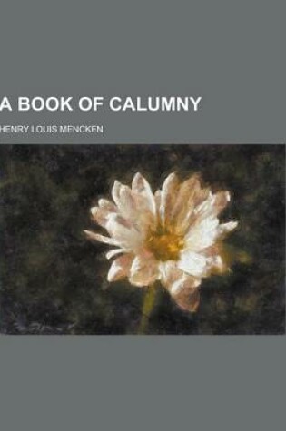 Cover of A Book of Calumny
