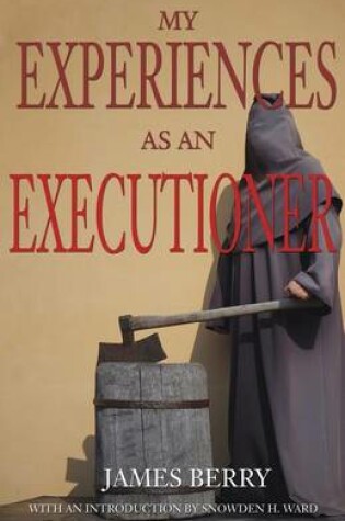 Cover of My Experiences as an Executioner