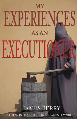 Cover of My Experiences as an Executioner