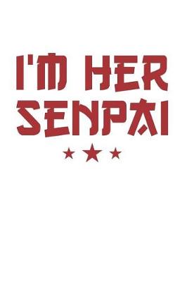 Book cover for I'm Her Senpai