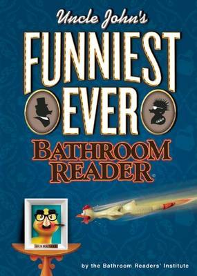Book cover for Uncle John's Funniest Ever Bathroom Reader