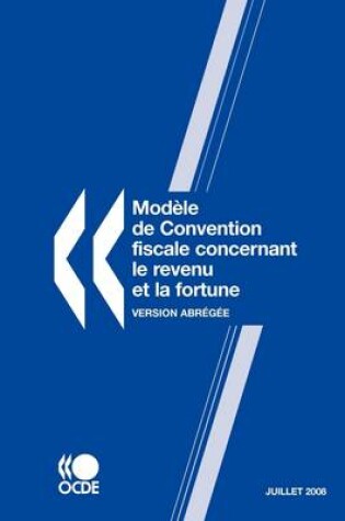 Cover of Modele De Convention Fiscale Concernant Le Revenu Et La Fortune 2008