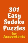 Book cover for 301 Easy Sudoku Puzzles for Accountants