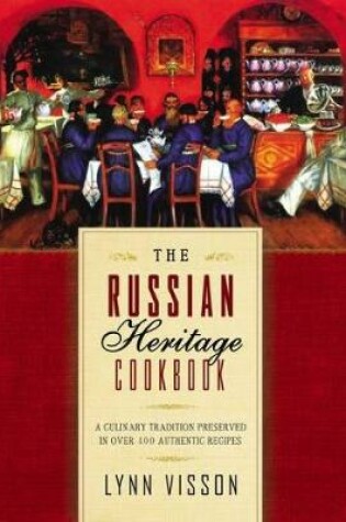 Cover of The Russian Heritage Cookbook