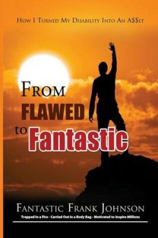 Cover of From Flawed to Fantastic