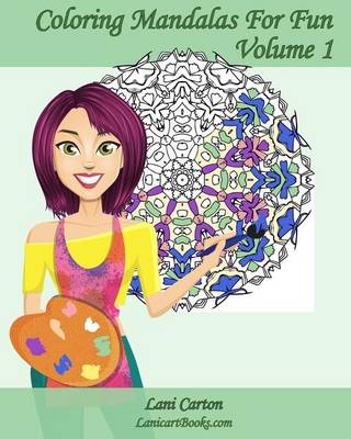 Book cover for Coloring Mandalas For Fun - Volume 1
